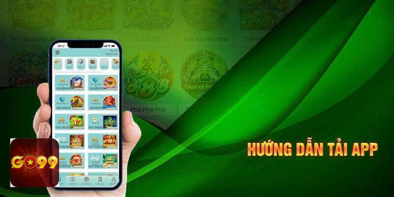 Tải App go99 - Tải App go99 là gì và có nên dùng trên điện thoại?