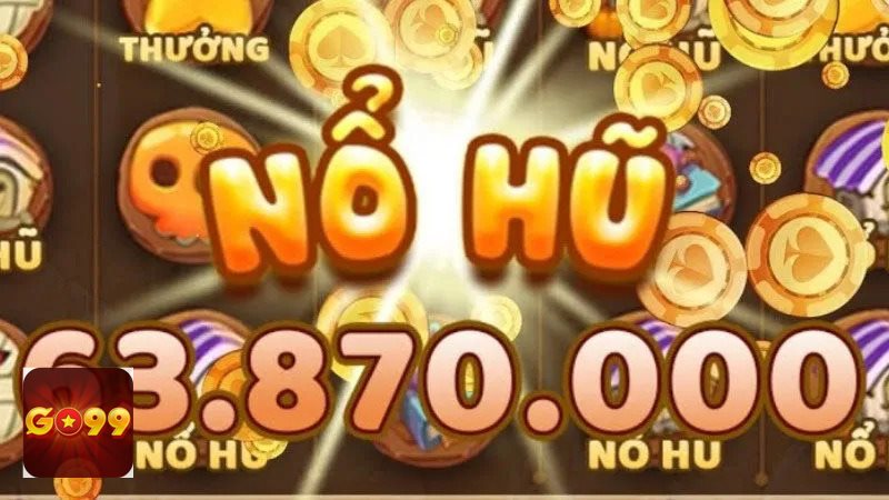Nổ Hũ go99 - Nổ Hũ go99 là gì và có gì hấp dẫn?